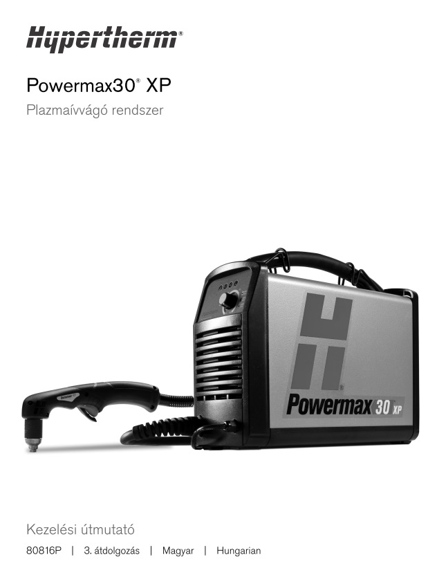 Hypertherm Powermax 30XP kezelési útmutató